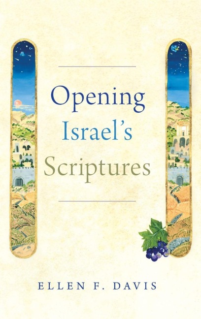 Opening Israels Scriptures