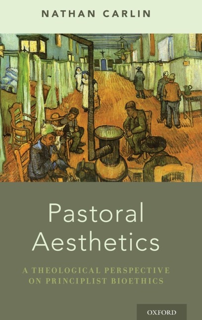 Pastoral Aesthetics: A Theological Perspective on Principlist Bioethics