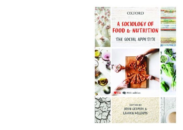 A Sociology of Food and Nutrition: The Social Appetite