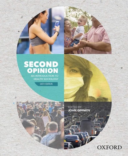 Second Opinion An Introduction to Health Sociology