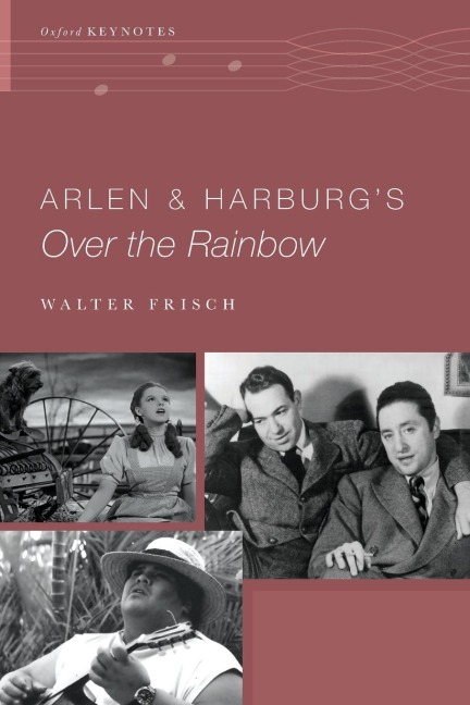 Arlen and Harburgs Over the Rainbow