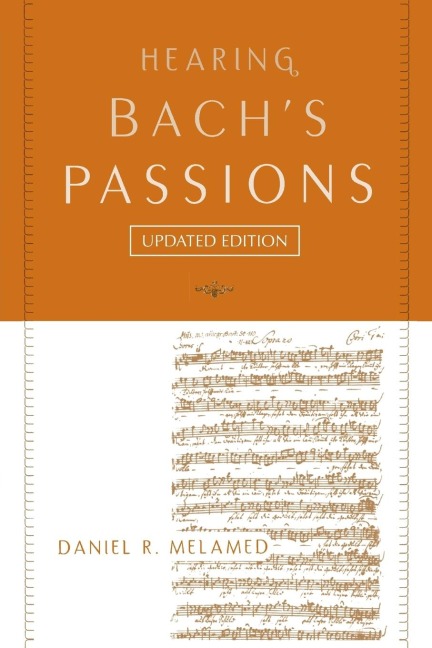 Hearing Bachs Passions