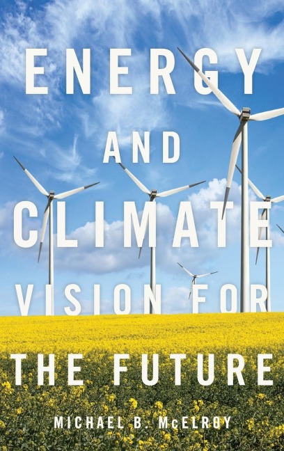 Energy and Climate: Vision for the Future