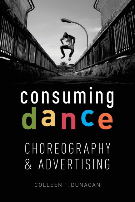 Consuming Dance: Choreography and Advertising