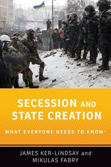 Secession and State Creation: What Everyone Needs to Know(r)