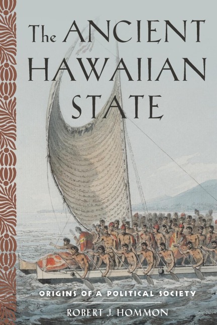 Ancient Hawaiian State: Origins of a Political Society