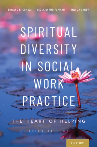 Spiritual Diversity in Social Work Practice The Heart of Helping