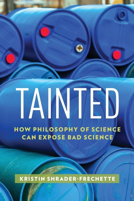 Tainted: How Philosophy of Science Can Expose Bad Science