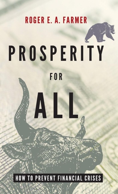 Prosperity for All: How to Prevent Financial Crises