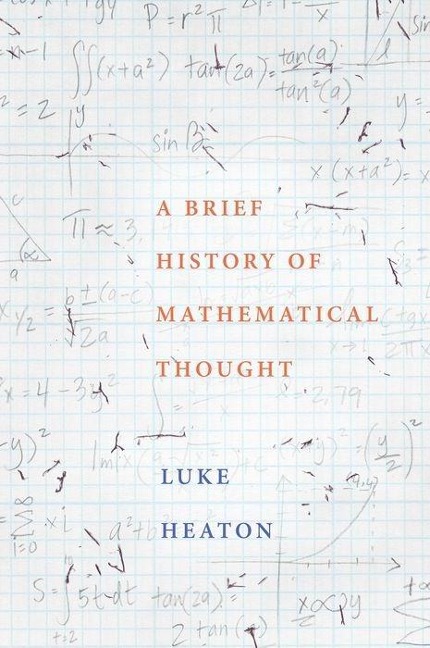 Brief History of Mathematical Thought