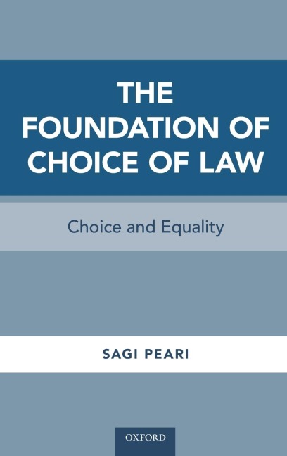 Foundation of Choice of Law: Choice and Equality