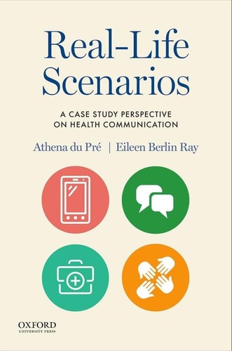 Real-Life Scenarios A Case Study Perspective on Health Communication