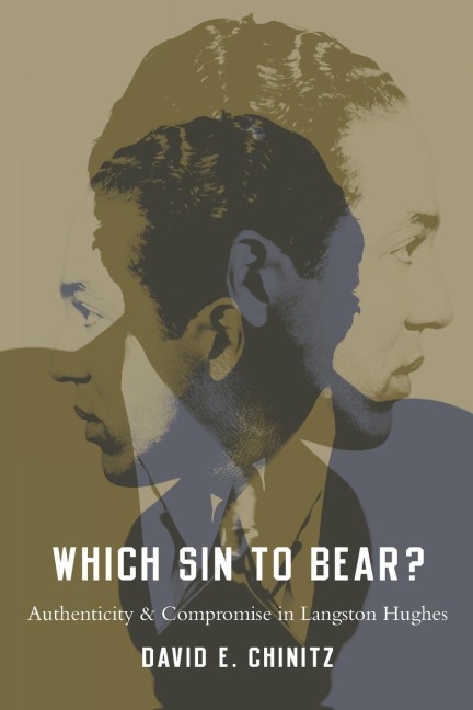 Which Sin to Bear?: Authenticity and Compromise in Langston Hughes
