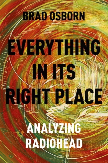 Everything in Its Right Place: Analyzing Radiohead