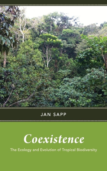 Coexistence: The Ecology and Evolution of Tropical Biodiversity