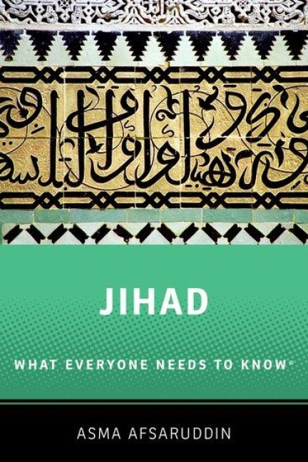 Jihad: What Everyone Needs to Know: What Everyone Needs to Know (R)