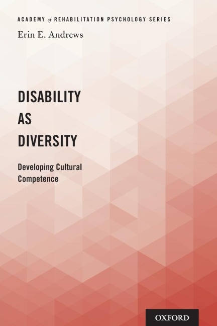 Disability as Diversity: Developing Cultural Competence