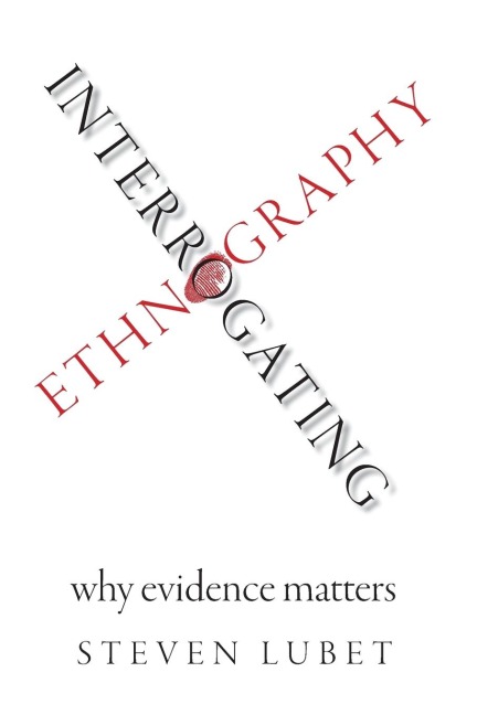 Interrogating Ethnography: Why Evidence Matters (UK)