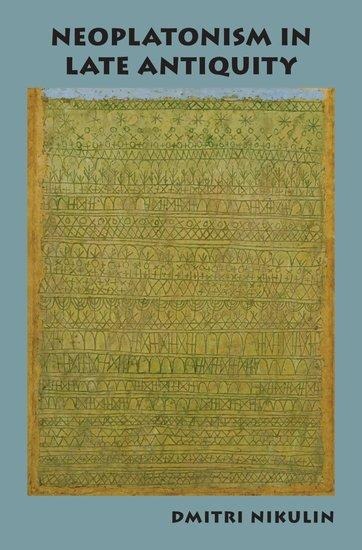 Neoplatonism in Late Antiquity
