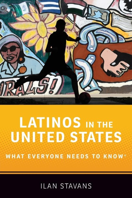 Latinos in the United States: What Everyone Needs to Know