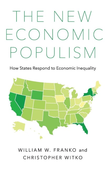 New Economic Populism: How States Respond to Economic Inequality