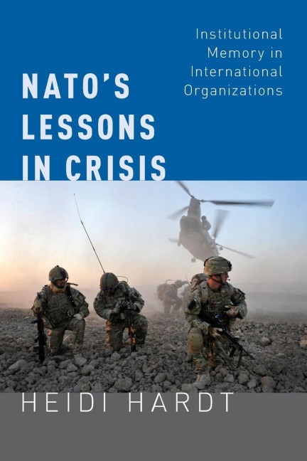 Natos Lessons in Crisis: Institutional Memory in International Organizations