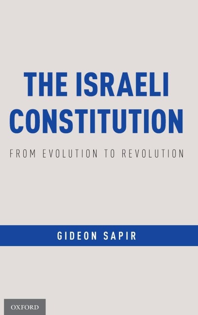 Israeli Constitution: From Evolution to Revolution