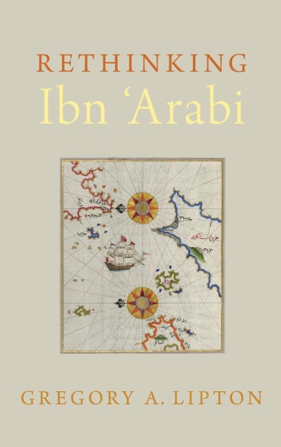 Rethinking Ibn Arabi
