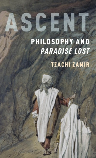 Ascent: Philosophy and Paradise Lost