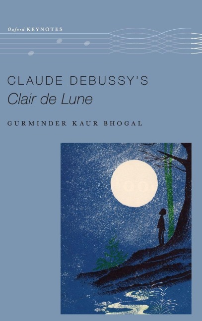 Claude Debussys Clair de Lune