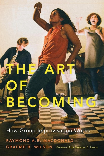 Art of Becoming: How Group Improvisation Works