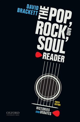 The Pop, Rock, and Soul Reader Histories and Debates