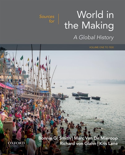 Sources for World in the Making Volume 1: To 1500