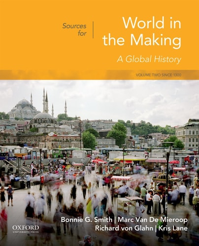 Sources for World in the Making A Global History