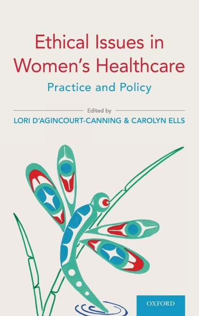 Ethical Issues in Womens Healthcare