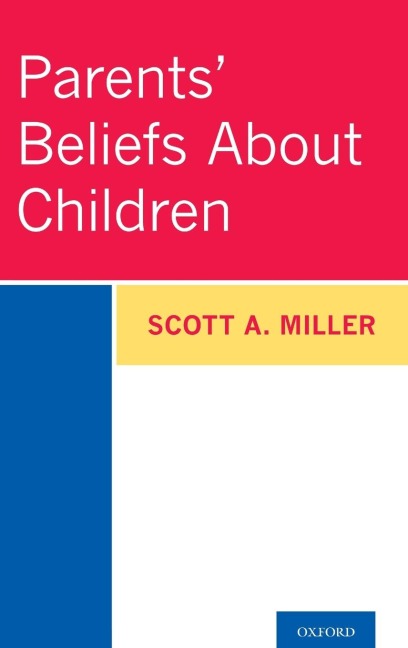 Parents Beliefs about Children