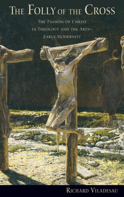 The Folly of the Cross