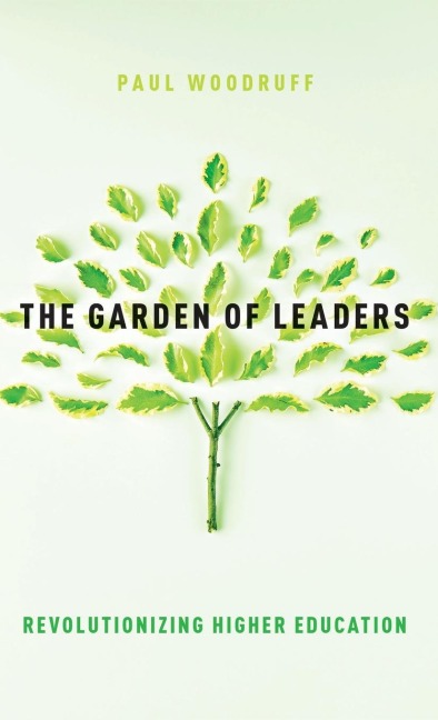 Garden of Leaders: Revolutionizing Higher Education