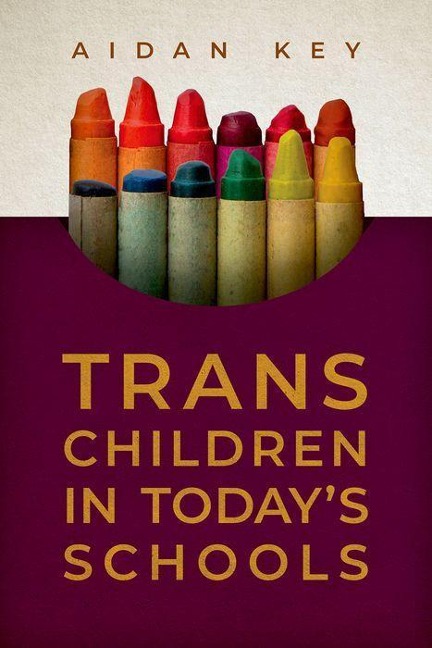 Trans Children in Todays Schools