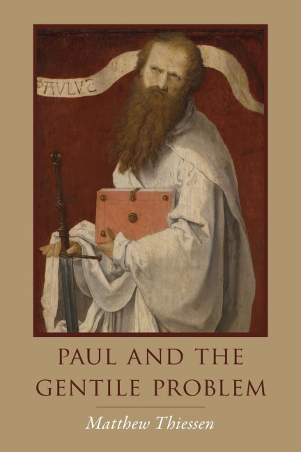 Paul and the Gentile Problem
