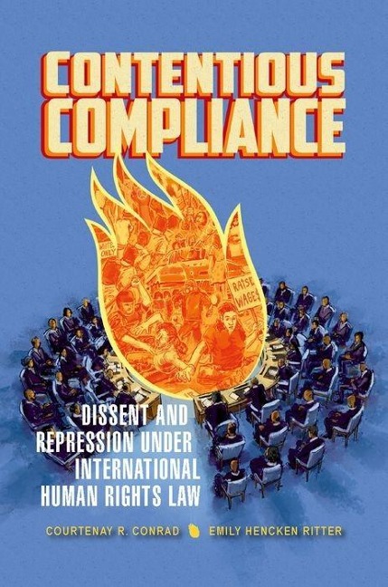 Contentious Compliance: Dissent and Repression Under International Human Rights Law