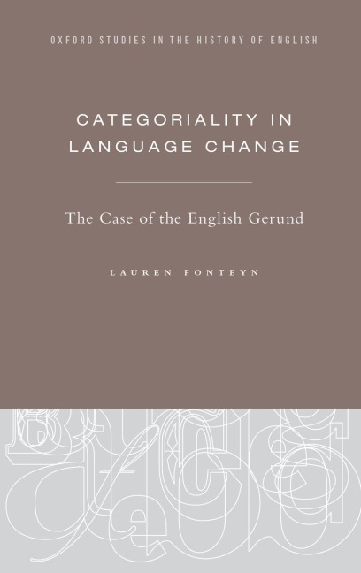 Categoriality in Language Change: The Case of the English Gerund