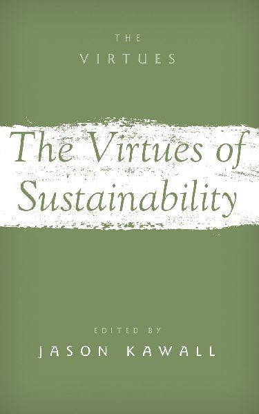 The Virtues of Sustainability