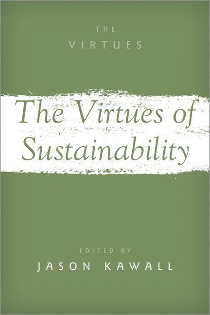 Virtues of Sustainability