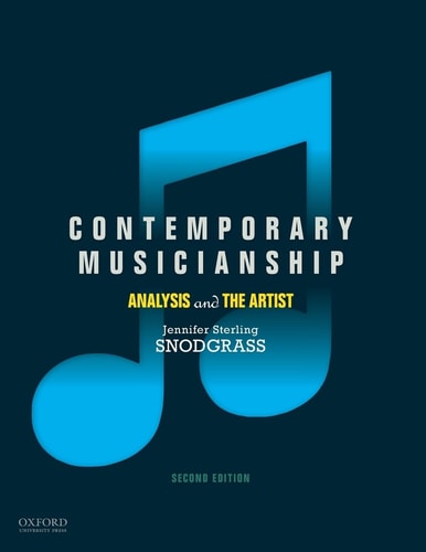 Contemporary Musicianship Analysis and the Artist
