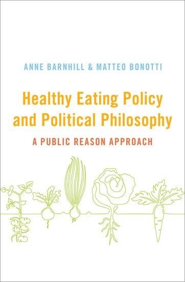 Healthy Eating Policy and Political Philosophy: A Public Reason Approach