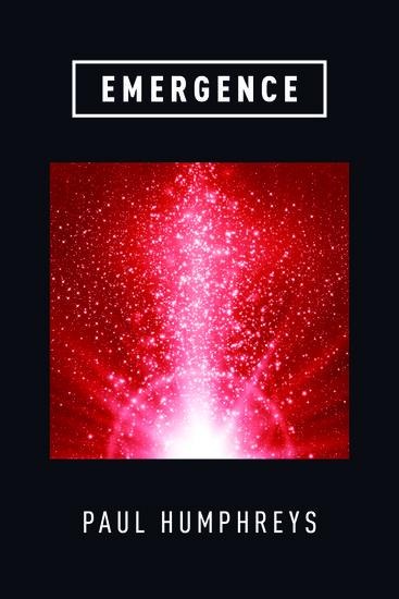 Emergence: A Philosophical Account