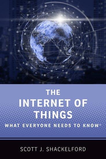 Internet of Things: What Everyone Needs to Know(r)