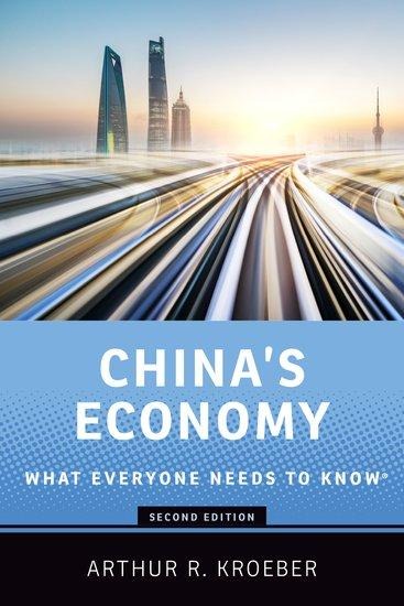 Chinas Economy: What Everyone Needs to Know(r)