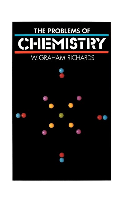 The Problems of Chemistry